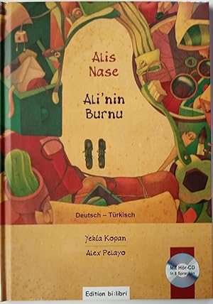 Alis Nase. Kinderbuch Deutsch-Türkisch