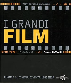 Seller image for I grandi film Quando il film diventa leggenda for sale by Di Mano in Mano Soc. Coop