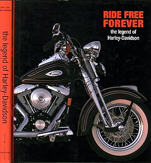 Seller image for Ride free forever. The legend of Harley-Davidson (2 Volumi) for sale by Di Mano in Mano Soc. Coop