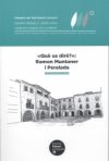 Image du vendeur pour Qu us dir? : Ramon Muntaner i Peralada: Itinerari literari autoguiat mis en vente par AG Library