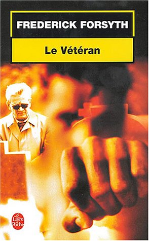 Image du vendeur pour Le Vtran (Thriller) mis en vente par Modernes Antiquariat an der Kyll