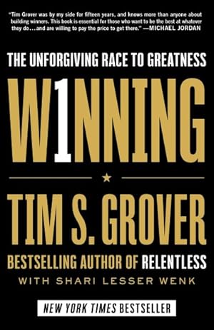 Bild des Verkufers fr W1nning : The Unforgiving Race to Greatness zum Verkauf von GreatBookPrices
