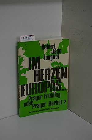 Imagen del vendedor de Im Herzen Europas. Prager "Frhling" oder Prager "Herbst"? a la venta por ralfs-buecherkiste