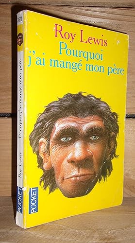 Seller image for POURQUOI J'AI MANGE MON PERE - (the evolution man) for sale by Planet's books