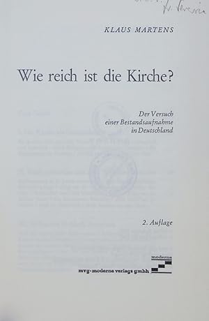 Seller image for Wie reich ist die Kirche? Der Versuch einer Bestandsaufnahme in Deutschland. 2. Auflage for sale by Antiquariat Bookfarm