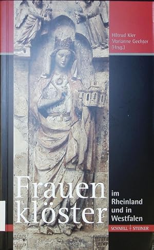 Bild des Verkufers fr Frauenklster im Rheinland und in Westfalen. zum Verkauf von Antiquariat Bookfarm