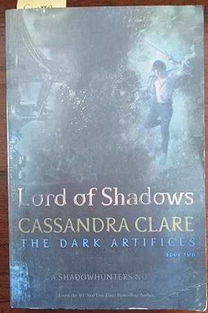 Lord of Shadows: The Dark Artifices (#2) - A Shadowhunter Novel