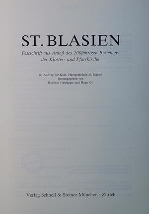 Seller image for St. Blasien. Festschrift aus Anla des 200jhrigen Bestehens der Kloster- und Pfarrkirche. for sale by Antiquariat Bookfarm