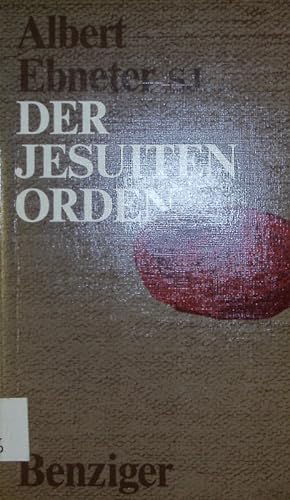 Bild des Verkufers fr Der Jesuitenorden. zum Verkauf von Antiquariat Bookfarm