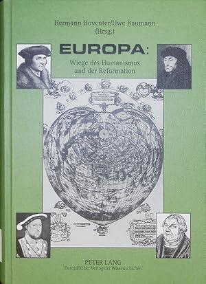 Bild des Verkufers fr Europa: Wiege des Humanismus und der Reformation. 5. internat. Symposion der "Amici Thomae Mori", 20. bis 27. Mai 1995 in Mainz. Dokumentation. zum Verkauf von Antiquariat Bookfarm