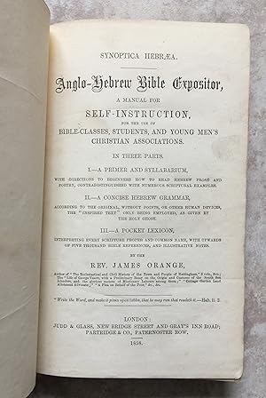 Synoptica Hebraea - Anglo-Hebrew Bible Expositor, a Manual for Self-Instruction, for the Use of B...