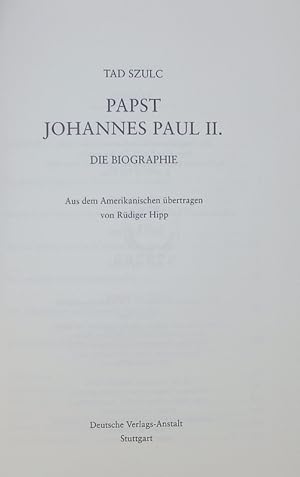 Bild des Verkufers fr Papst Johannes Paul II. Die Biographie. zum Verkauf von Antiquariat Bookfarm