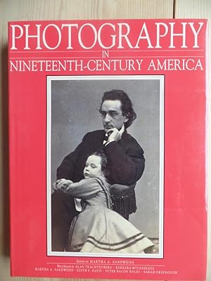 Seller image for Photography in Nineteenth-Century America for sale by Antiquariat Rohde