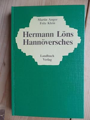 Immagine del venditore per Hannversches. Ausgew. u. kommentiert von Martin Anger u. Fritz Klein venduto da Antiquariat Rohde