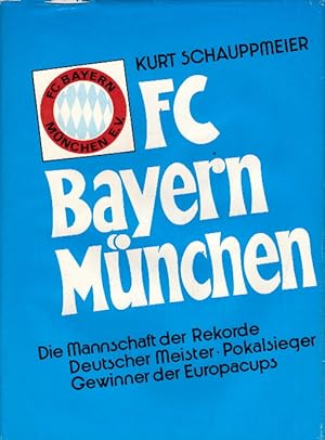 FC Bayern München. (Sport-Report).