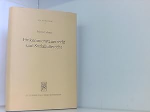 Bild des Verkufers fr Einkommensteuerrecht und Sozialhilferecht: Bausteine zu einem Verfassungsrecht des sozialen Steuerstaates (Jus Publicum, Band 5) zum Verkauf von Book Broker