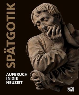 Immagine del venditore per Sptgotik : Aufbruch in die Neuzeit venduto da AHA-BUCH GmbH