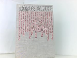 Resistance. Erinnerungen deutscher Antifaschisten.