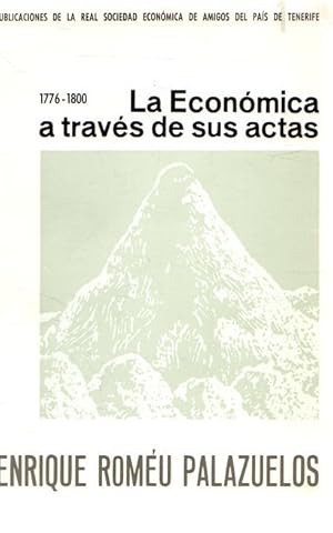 Imagen del vendedor de La econmica a travs de sus actas 1776-1800 . a la venta por Librera Astarloa