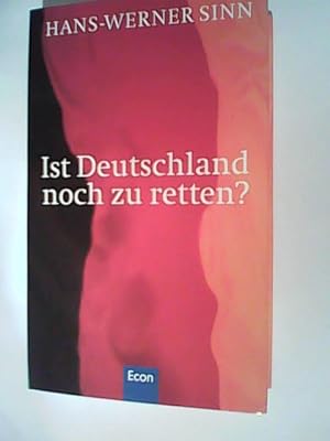 Bild des Verkufers fr Ist Deutschland noch zu retten? zum Verkauf von ANTIQUARIAT FRDEBUCH Inh.Michael Simon