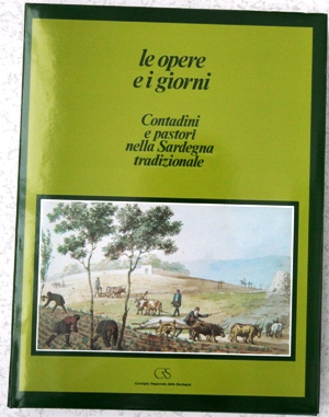 Contadini e pastori nella Sardegna tradizionale