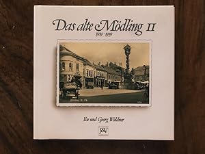 Immagine del venditore per Das alte Mdling II : 1919 - 1959 venduto da Buchhandlung Neues Leben