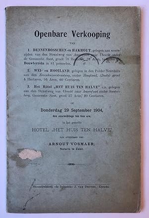 [Veilingboekje betreffende onroerend goed Soesterberg, Utrecht] Openbare Verkooping van Hôtel "He...