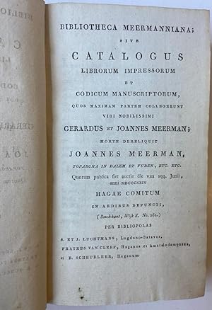 [Library sale catalogue 1824] Bibliotheca Meermanniana, sive catalogus librorum impressorum et co...