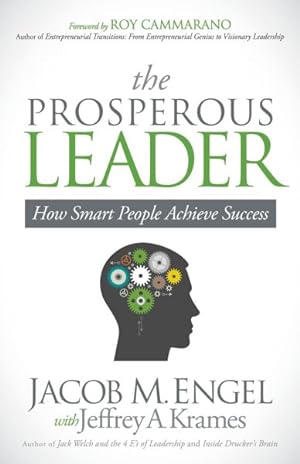 Seller image for Prosperous Leader : How Smart People Achieve Success for sale by GreatBookPricesUK