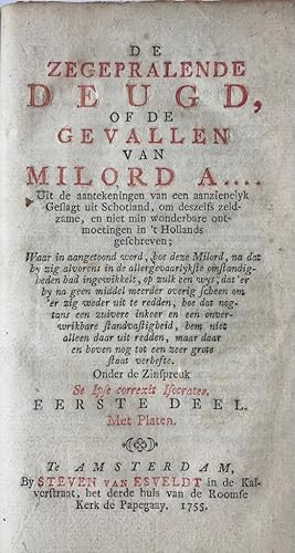 [History Scotland] De zegepralende deugd, of de gevallen van milord A. Uit de aantekeningen van e...