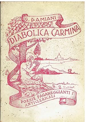 Diabolica Carmina. Poesie paganeggianti e anticlericali