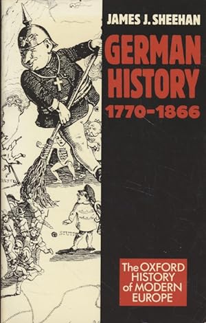 German Hist 1770-1866. (Oxford History of Modern Europe).