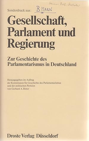 Bild des Verkufers fr Das Herrenhaus in der Verfassung des preuisch-deutschen Kaiserreichs. [aus: Gesellschaft, Parlament und Regierung. Zur Geschichte des Parlamentarismus in Deutschland]. berlegungen zum Problem Parlament, Gesellschaft und Regierung in Preuen 1867-1918. zum Verkauf von Fundus-Online GbR Borkert Schwarz Zerfa