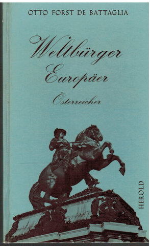 Image du vendeur pour Weltbrger - Europer - sterreicher. mis en vente par Antiquariat Appel - Wessling