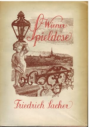 Wiener Spieldose. Besinnliches, Aufsätze und Plaudereien.