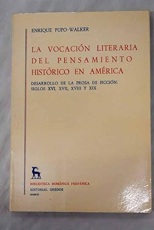 Imagen del vendedor de La vocacin literaria del pensamiento histrico en Amrica a la venta por Alcan Libros
