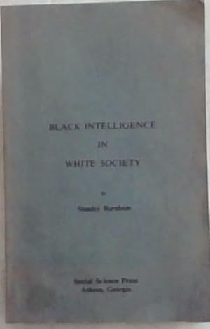 Bild des Verkufers fr Black Intelligence in White Society zum Verkauf von Chapter 1