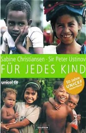 Image du vendeur pour Fr jedes Kind: 50 Jahre Unicef Deutschland mis en vente par Gerald Wollermann
