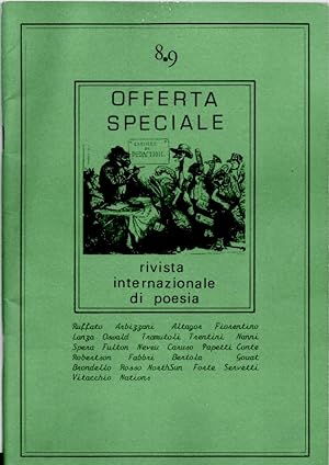 OFFERTA SPECIALE. Semestrale di poesia multimediale. Anno Quinto, numeri 8 e 9 maggio-ottobre 198...