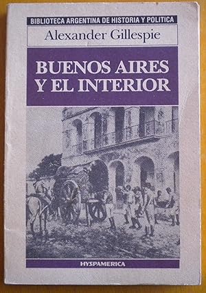 Imagen del vendedor de Buenos Aires y el Interior a la venta por Libreria Ninon