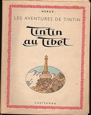 LES AVENTURES DE TINTIN: TINTIN AU TIBET