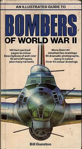 AN ILLUSTRATED GUIDE TO BOMBERS OF WORLD WAR II
