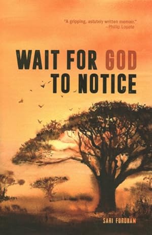 Seller image for Wait for God to Notice for sale by GreatBookPricesUK