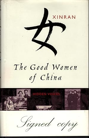 THE GOOD WOMEN OF CHINA: Hidden voices