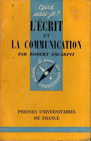 L'ÉCRIT ET LA COMMUNICATION