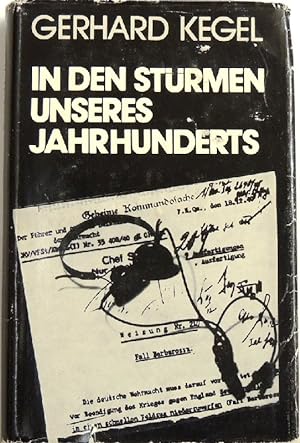 Seller image for In den Strmen unseres Jahrhunderts Ein deutscher Kommunist ber sein ungewhnliches Leben for sale by Peter-Sodann-Bibliothek eG