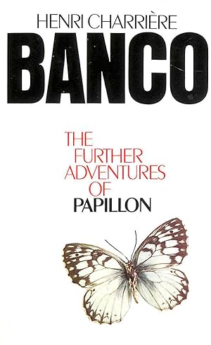 Seller image for Banco the Further Adventures of Papillon: The Further Adventures of Papillon for sale by M Godding Books Ltd