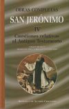 Imagen del vendedor de Obras completas de San Jernimo. IV: Cuestiones relativas al Antiguo Testamento: Cuestiones hebreas sobre el Gnesis. Libro de la interpretacin de los nombres hebreos. Fragmentos selectos del Salterio. Comentario al Eclesiasts a la venta por Agapea Libros