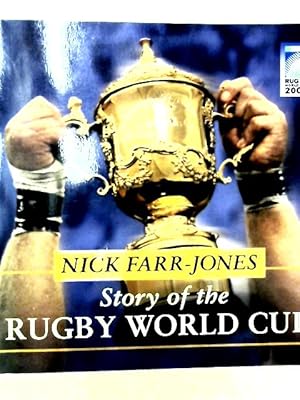 Seller image for Story of the Rugby World Cup for sale by World of Rare Books