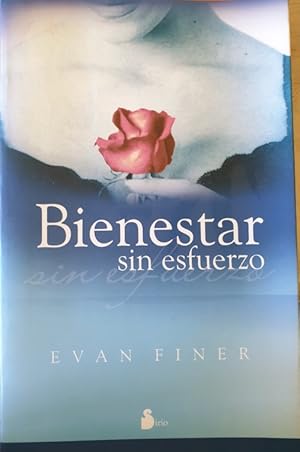 Seller image for BIENESTAR SIN ESFUERZO. for sale by Libreria Lopez de Araujo